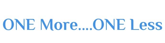 one more..one less
